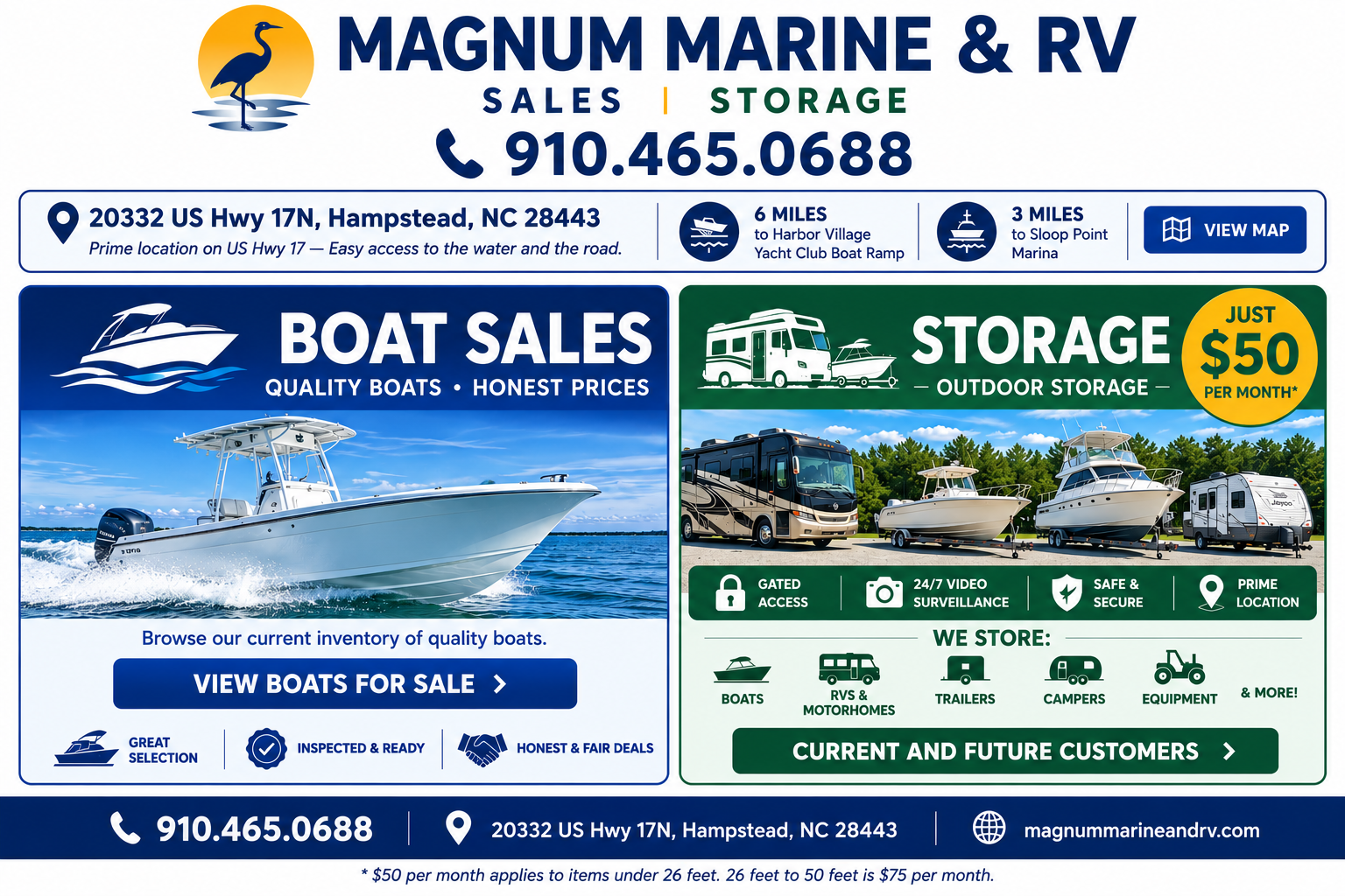 Magnum Marine & RV — Boat Sales and Outdoor Storage in Hampstead, North Carolina. Call 910-465-0688. 20332 US Hwy 17N.